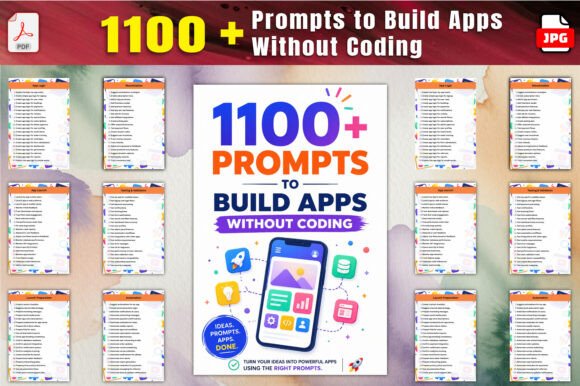 1100 Prompts to Build Apps Without